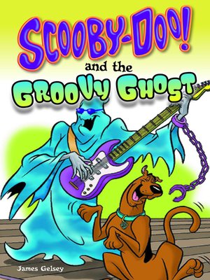 cover image of Scooby-Doo and the Groovy Ghost